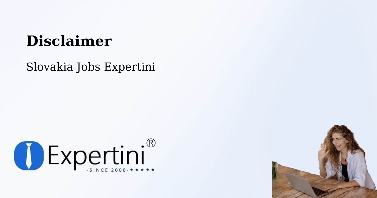Disclaimer – Stropkov - Slovakia Jobs Expertini